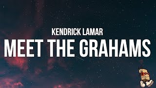 Kendrick Lamar  meet the grahams Lyrics Drake Diss [upl. by Aleen]