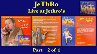 JeThRo LIVE quotLive at Jethrosquot Part 2 of 4 RIDICULOUSLY FUNNY  Jethro Comedian [upl. by Otir]