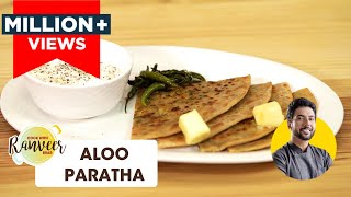 Aloo Paratha  आलू पराठा  Paratha Recipe  Mom style Aloo paratha  Chef Ranveer Brar [upl. by Raama]