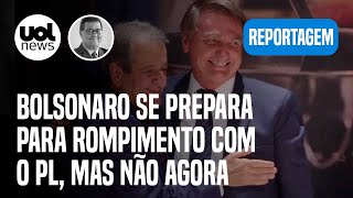 Bolsonaro se prepara para romper com o PL a questão é quando dizem aliados  Tales Faria [upl. by Oiramel844]