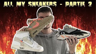 ALL MY SNEAKERS 2019  MES PAIRES DE BASKETS PARTIE 2 [upl. by Htor]