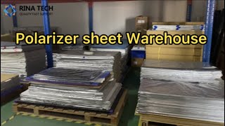 LCD polarizer sheet Warehouse  wwwrinalgpcom [upl. by Ettebab170]