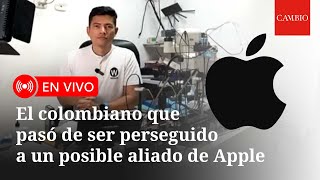 El colombiano que pasó de ser perseguido a un posible aliado de Apple  CAMBIO [upl. by Aidnyl]