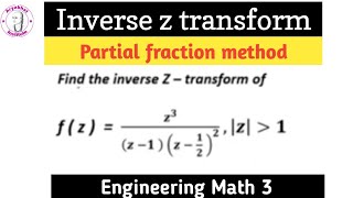 inverse z transform  partial fraction method in inverse z transform [upl. by Imhsar388]