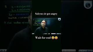 Saleem sir got an angry in class and wait for end 😄😀physicswallah shorts motivation [upl. by Mendes189]