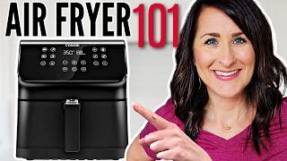 Air Fryer 101 → The 2024 Guide for How to Use an Air Fryer  Beginner Start HERE [upl. by Ennairda872]