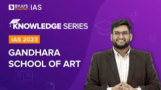 Gandhara School of Art  Gandhara Art  Art amp Culture for UPSC Prelims amp Mains 20222023 [upl. by Yrolg]