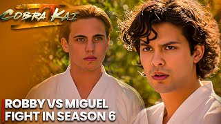 COBRA KAI SEASON 6  MIGUEL VS ROBBY OFFICIAL FIGHT [upl. by Daney899]