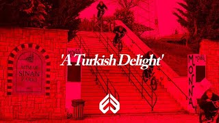 A TURKISH DELIGHT [upl. by Harman]