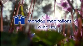 Your Healing Light Meditation with Louise Hay  Monday Meditations [upl. by Eikcin831]