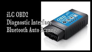 iLC OBD2 Bluetooth Auto Scanner Diagnostic Tool [upl. by Ready]