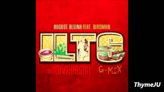 August Alsina ft Birdman  quotI Luv This Shitquot GMixChopped [upl. by Specht87]