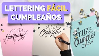 3 MANERAS de escribir FELIZ CUMPLEAÑOS en LETTERING y CALIGRAFÍA [upl. by Gherardi]