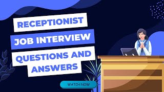 Receptionist Job Interview Questions And Answers Sample [upl. by Kieran]