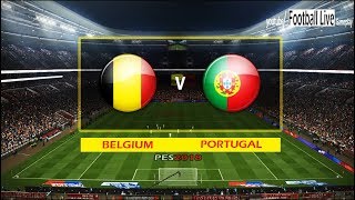 PES 2018  BELGIUM vs PORTUGAL  International Friendly  Gameplay PC [upl. by Meter]