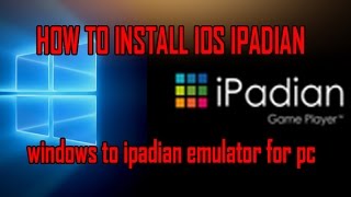 How to install IOS ipadian emulator on your pc simple way in hindi [upl. by Gram]