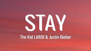 The Kid LAROI Justin Bieber  Stay Lyrics [upl. by Kilam845]