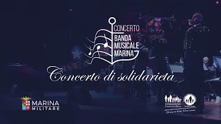 Concerto di solidarietà 2024  Banda musicale Marina Miitare [upl. by Ddej]