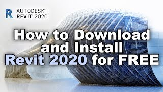 How to Download and Install Revit 2020 for Free [upl. by Acired805]