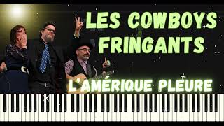 Les Cowboys Fringants LAmérique pleure Piano Tuto  partition  lyrics [upl. by Sarajane]