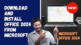 Download and Install Office 2024 From Microsoft [upl. by Drisko901]