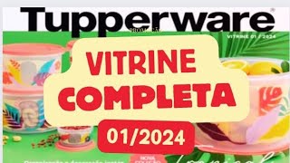 VITRINE 012024 COMPLETA TUPPERWARE Andréa Souza [upl. by Ive]