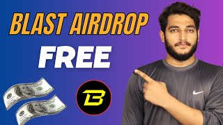 Blast Airdrop Full Guide  Blast Airdrop Without Investment Claim Karne Ka Method [upl. by Lael]