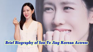 Brief Biography of Son Ye Jing Korean Actress [upl. by Orva]