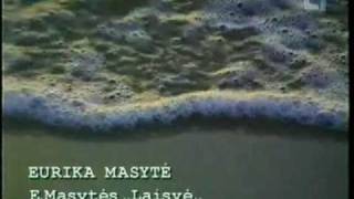 Eurika Masytė „Laisvė“ LRT [upl. by Waller]