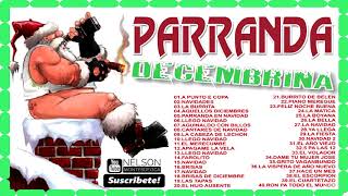 Musica de Navidad │ Parranda Decembrina │La Original │Feliz Navidad 2023 [upl. by Zehcnas]