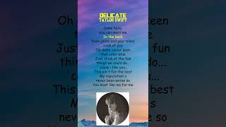 Taylor Swift  Delicate Lyrics shorts [upl. by Gnil]