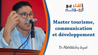 Master tourisme communication et développement  flsh agadir [upl. by Gage]