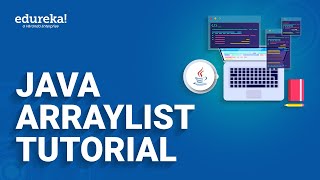 Java ArrayList Tutorial  Java ArrayList Examples  Java Tutorial  Edureka Rewind [upl. by Connie]