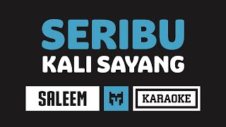 Karaoke  Saleem Iklim  Aduhai Seribu Kali Sayang [upl. by Ydarb]