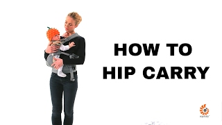 How Do I Hip Carry  360 Baby Carrier  Ergobaby [upl. by Calia]