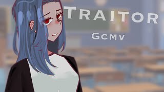 Traitor Gcmv [upl. by Brey894]