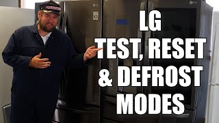 LG Refrigerator Test Reset and Forced Defrost Mode  How to Use [upl. by Nevla999]