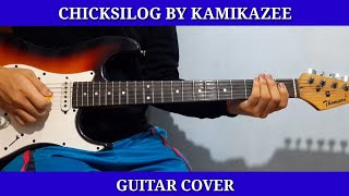 CHICKSILOG BY KAMIKAZEE GUITAR COVER [upl. by Johnson]