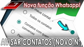 Como trocar de número no Whatsapp avisar e manter todos os contatos NOVA FUNÇÃO  Guajenet [upl. by Grunberg]