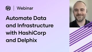 Automate Data and Infrastructure with HashiCorp Terraform and Delphix [upl. by Hultgren]