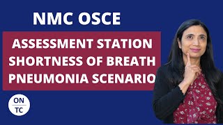 NMC OSCE Assessment Station Shortness of Breath Pneumonia Scenario [upl. by Travis]