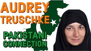 Audrey Truschkes Pakistani connection [upl. by Ahsitan]