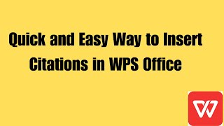 How to insert citation in wps office EASY STEPS [upl. by Assilav]