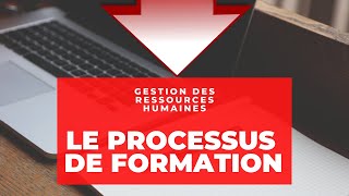 Le processus de Formation [upl. by Ail]