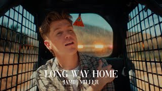 Jamie Miller  Long Way Home Official Music Video [upl. by Yelrahs]