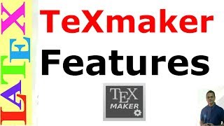 Features of Texmaker Latex Tutorial Episode05 [upl. by Enorahs]