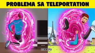 Bakit Di Mo Gugustuhing Magka Teleportation Power [upl. by Florie348]