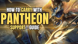 PANTHEON SUPPORT GUIDE  How To Carry With Pantheon  Detailed Guide [upl. by Stoll]