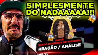 DO NADA MATUÊ  SABOR OVERDOSE NO YAKISOBA REACT EP COMPLETO [upl. by Player]