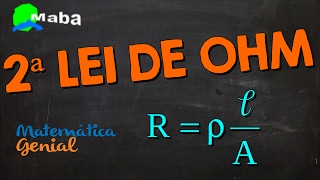 MABA FÍSICA  2ª Lei de Ohm  Resistividade elétrica do condutor Rô Matemática Genial [upl. by Dionne]